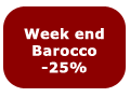 offerta hotel week end barocco
